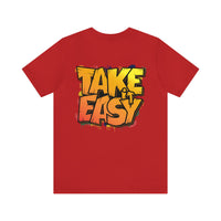 Take It Easy T-Shirt, Unisex