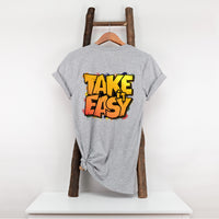 Take It Easy T-Shirt, Unisex