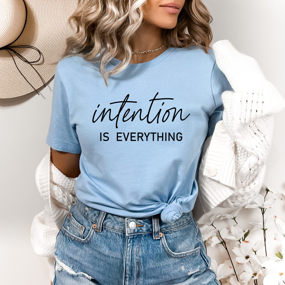 Intension is Everything T-Shirt, Unisex