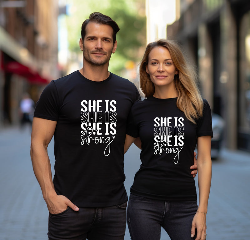 She is Strong T-Shirt, Unisex