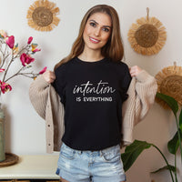 Intension is Everything T-Shirt, Unisex