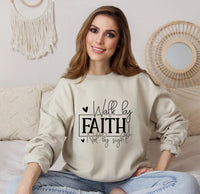 Walk by Faith Sweatshirt, Unisex