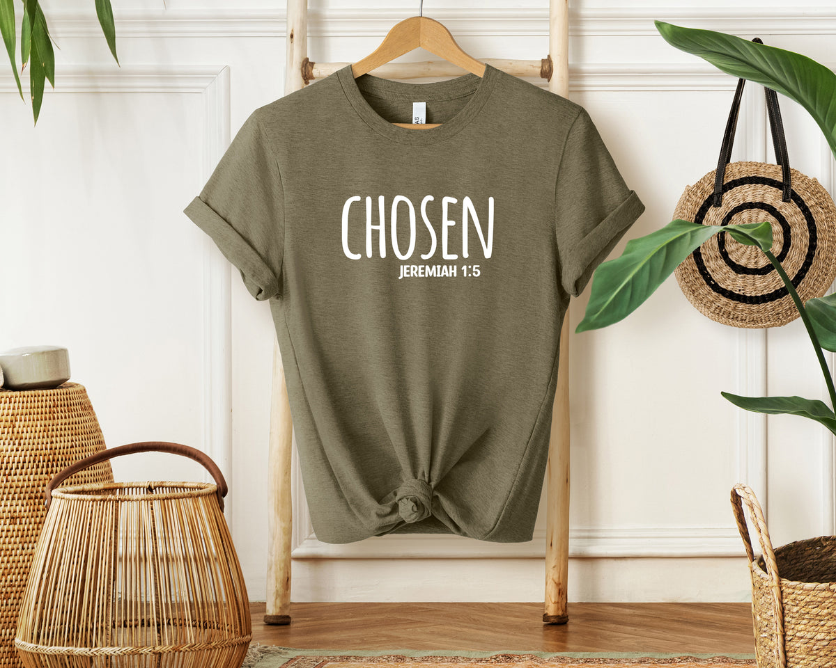 Chosen T-Shirt, Christian Message, Unisex