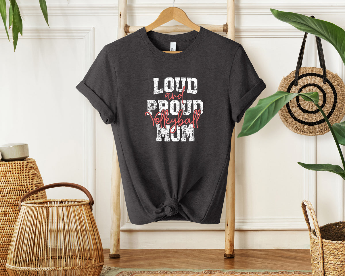 Volleyball Loud Proud Mom T-Shirt, Unisex