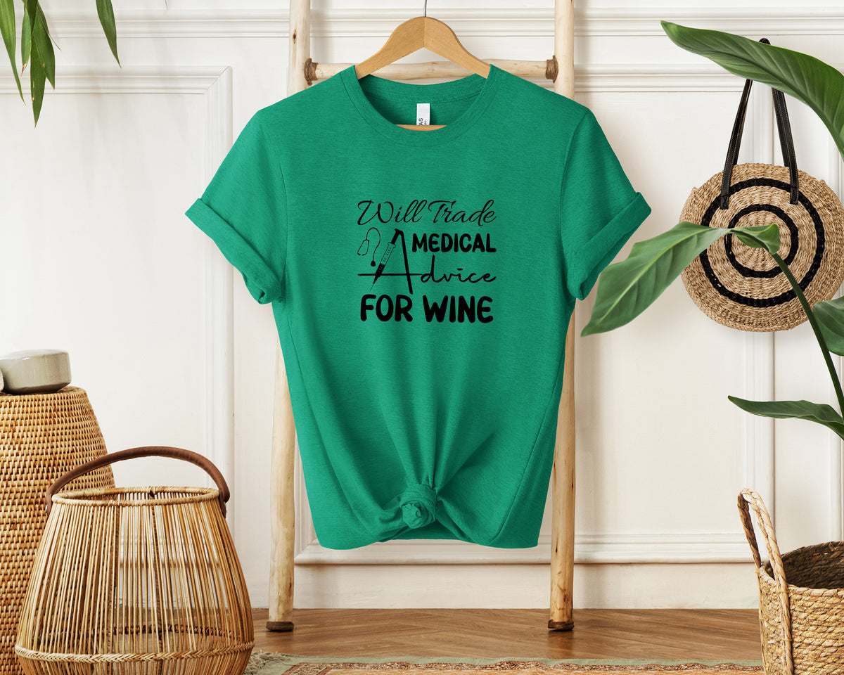 Nurse Trade for Wine T-Shirt, Unisex