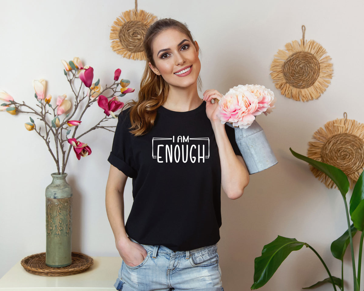 I am Enough T-Shirt, Unisex