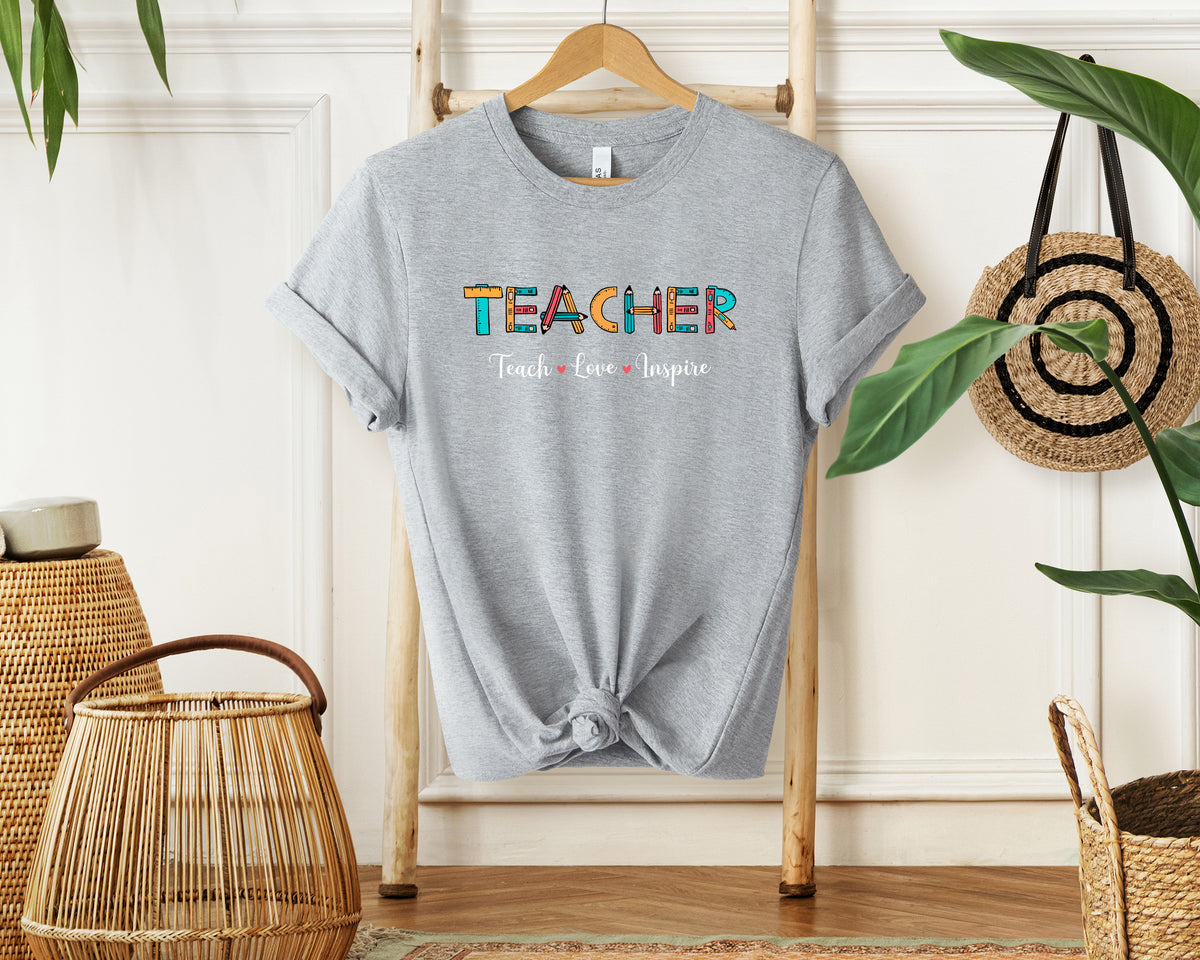 Teacher Teach Love Inspire T-Shirt, Unisex