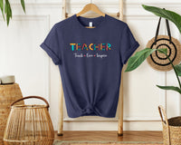 Teacher Teach Love Inspire T-Shirt, Unisex