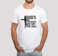 God's Children are NOT for Sale T-Shirt, Unisex